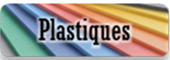 Plastiques